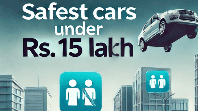 Safest cars under 15 Lakh
